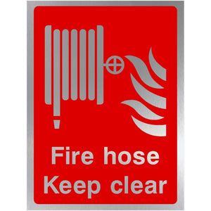 Fire Hose Keep Clear Sign in Brushed Silver