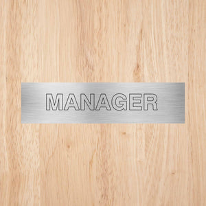 Manager Door Sign Standard Version CAPS