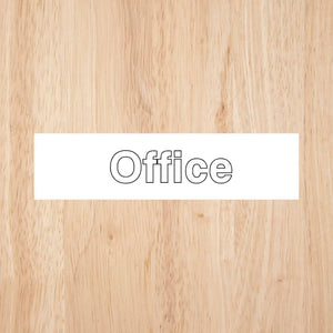 Office Sign