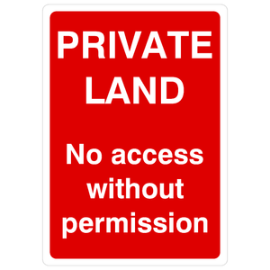 Private Land No Access Without Permission Portrait Sign