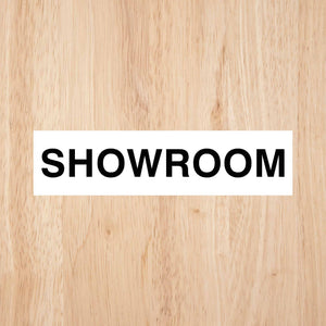 Showroom Door Sign CAPS