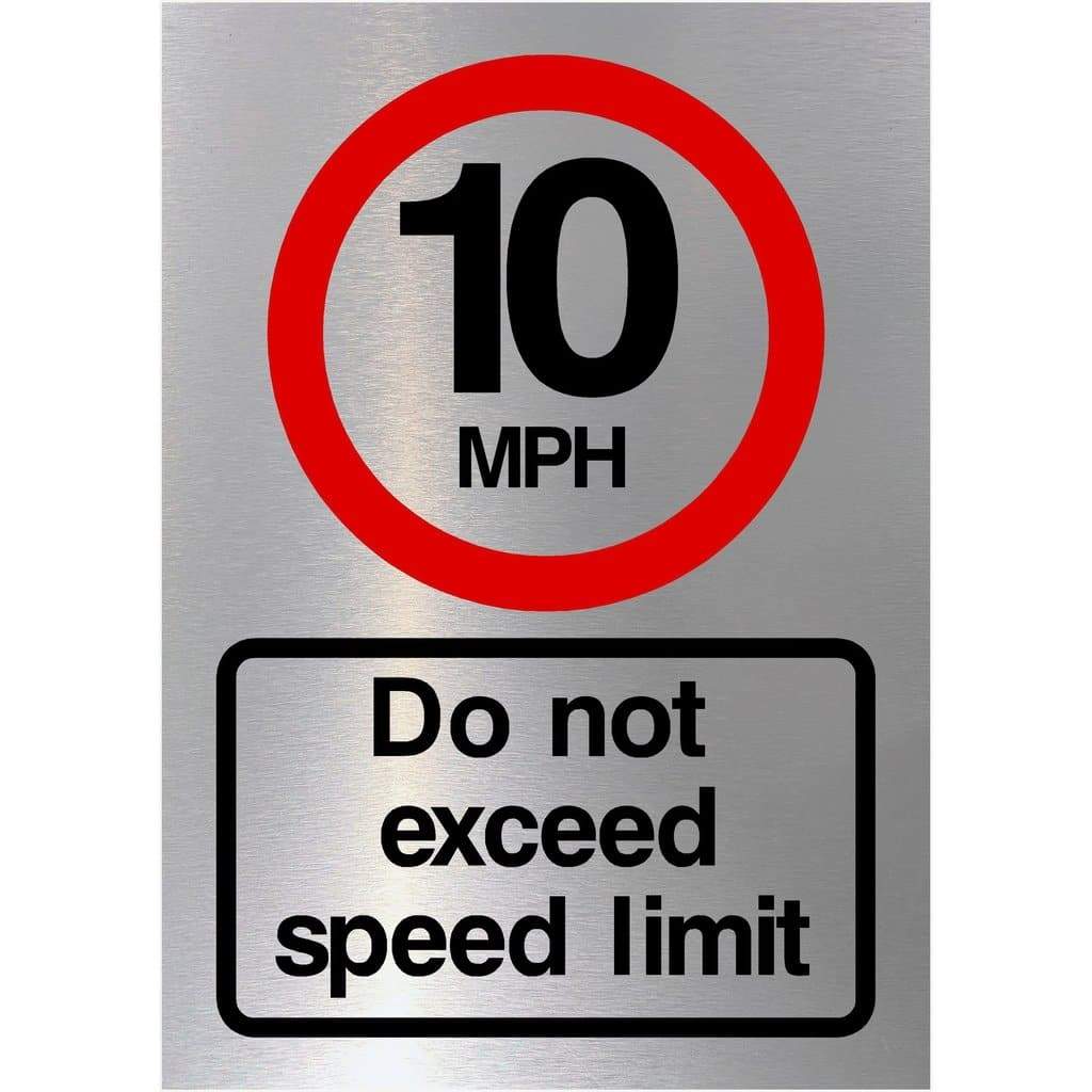 10mph Speed Limit Sign in Brushed Silver