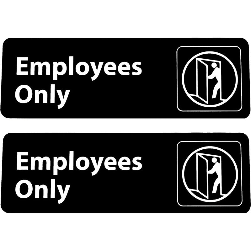 Employee Signage (9 "x 3") Employee Signage - Employees Only Sign