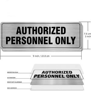 idlers are not allowed to enter warning signs Unauthorized personnel are prohibited from entering warning signs Brushed aluminum signs