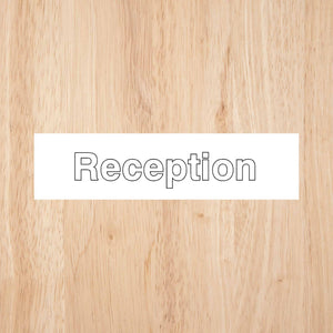 Reception Sign