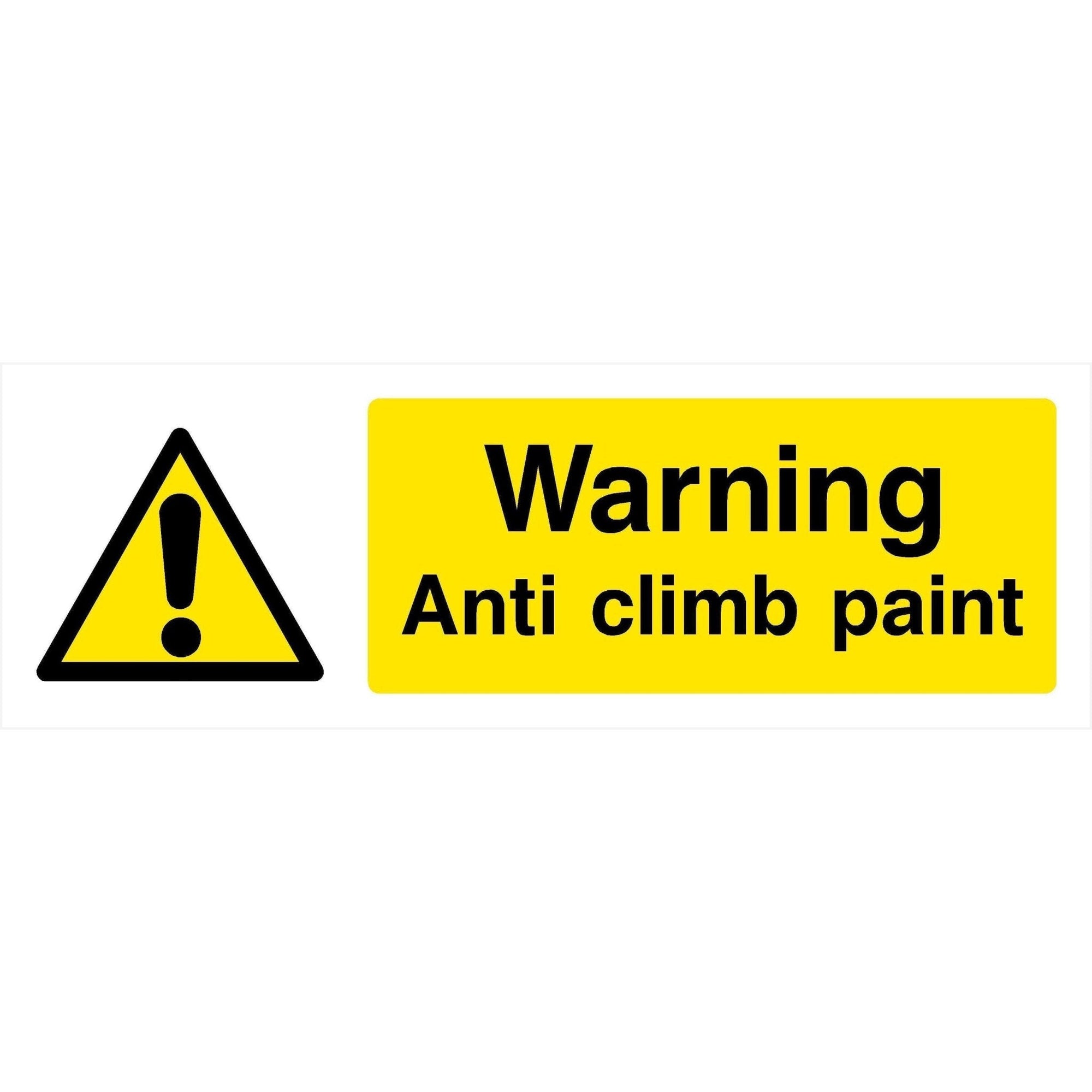 Anti Climb Paint Sign