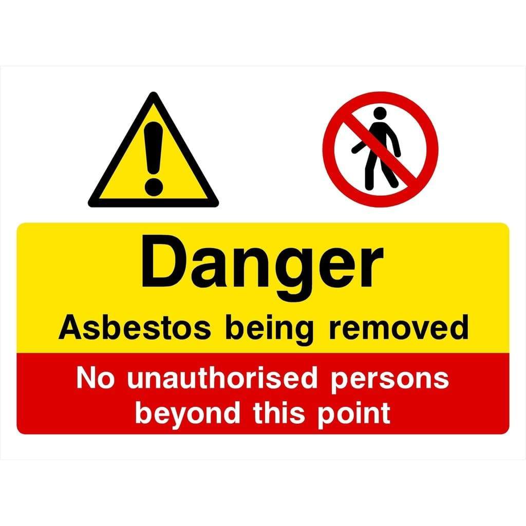 Asbestos Being Removed Sign