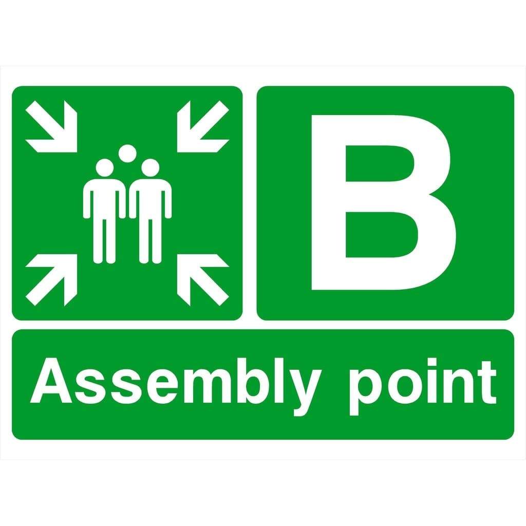 Assembly Point B Sign