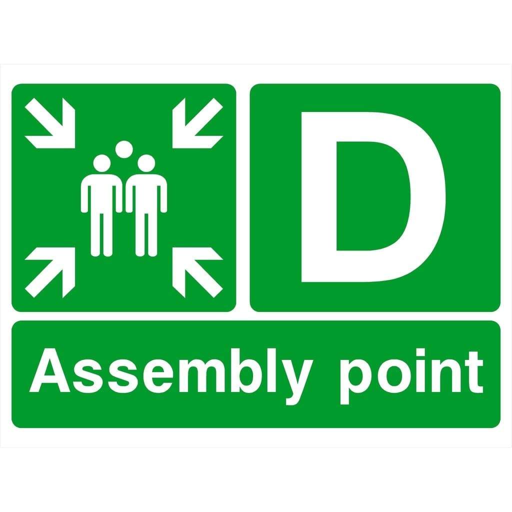 Assembly Point D Sign