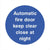 Automatic Fire Door Keep Clear - Close At Night Sign