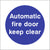 Automatic Fire Door Keep Clear Sign