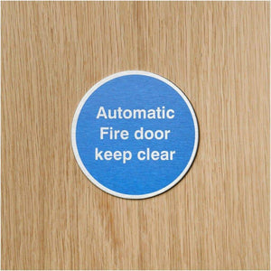 Automatic Fire Door Keep Clear Sign Stainless Steel