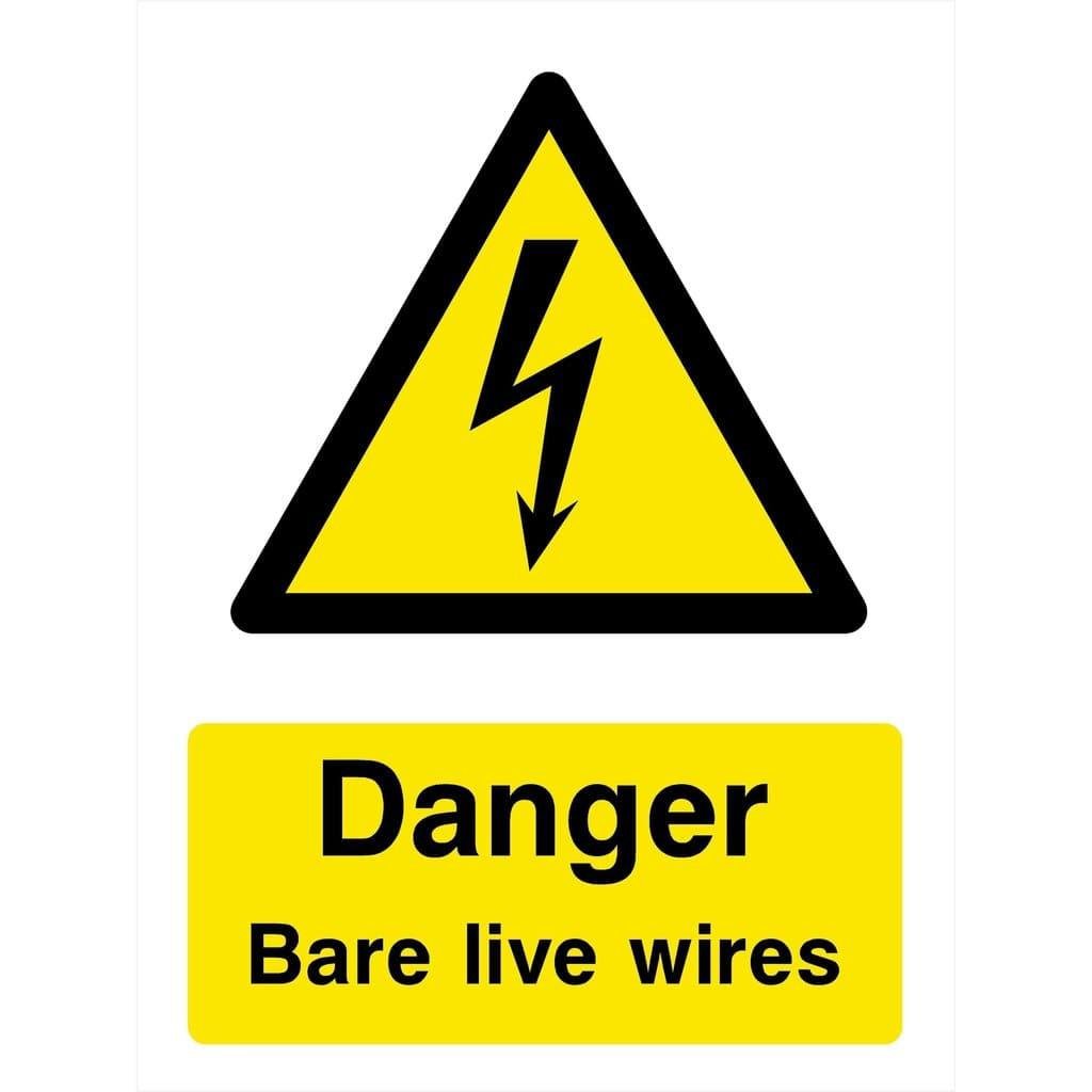 Bare Live Wires Sign