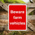 Beware Farm Vehicles Sign Portrait