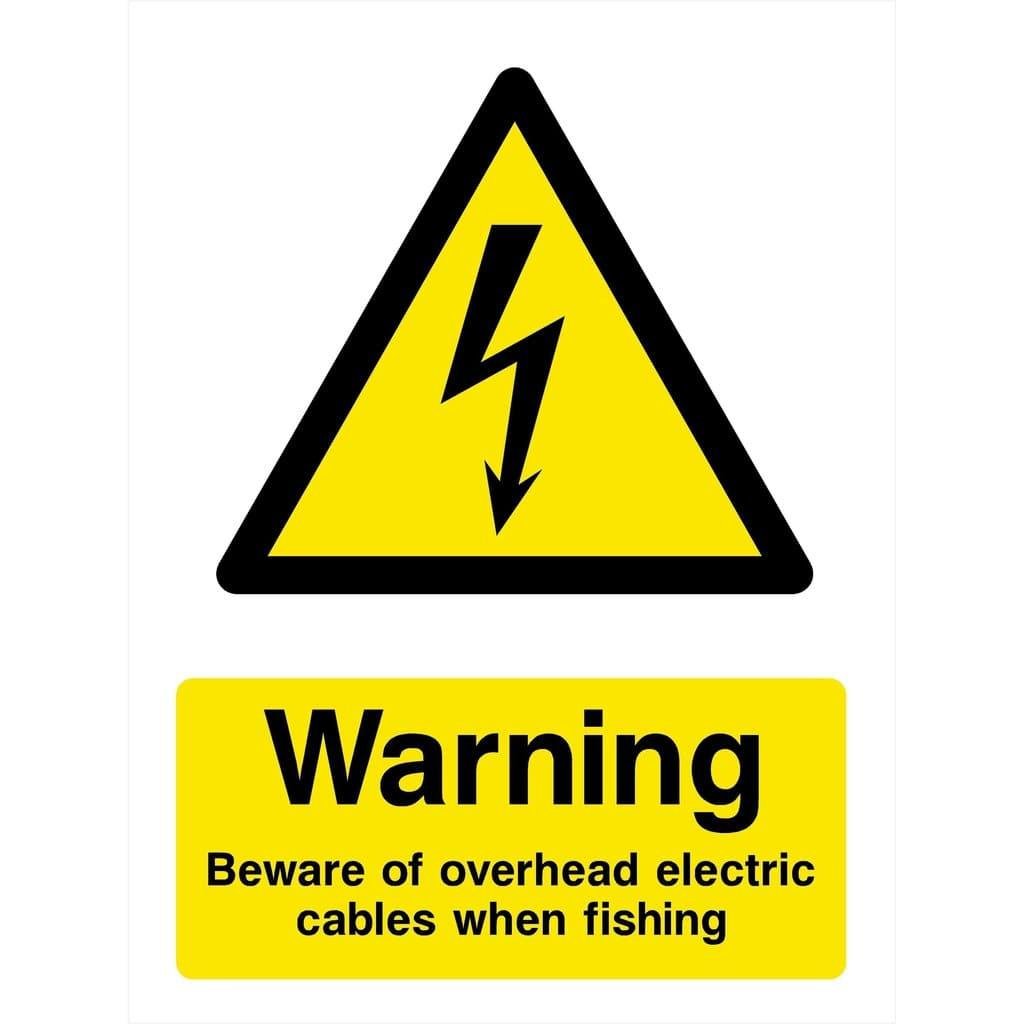 Beware Of Overhead Cables When Fishing Sign