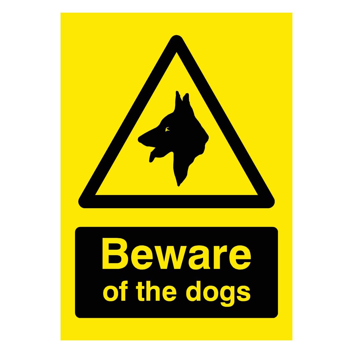 Beware Of The Dogs Yellow Sign