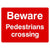 Beware Pedestrians Crossing Sign