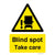 Blind Spot Take Care Sign