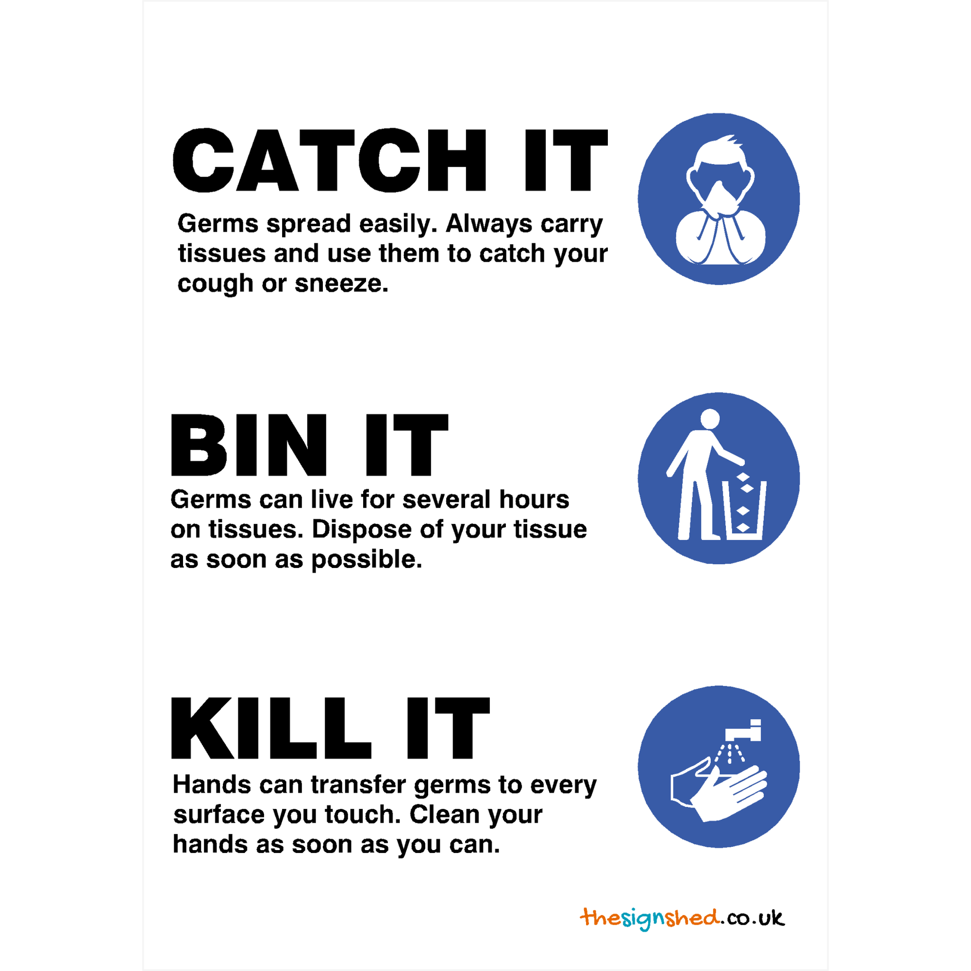 Catch It Bin It Kill It Sign