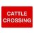 Cattle Crossing Sign