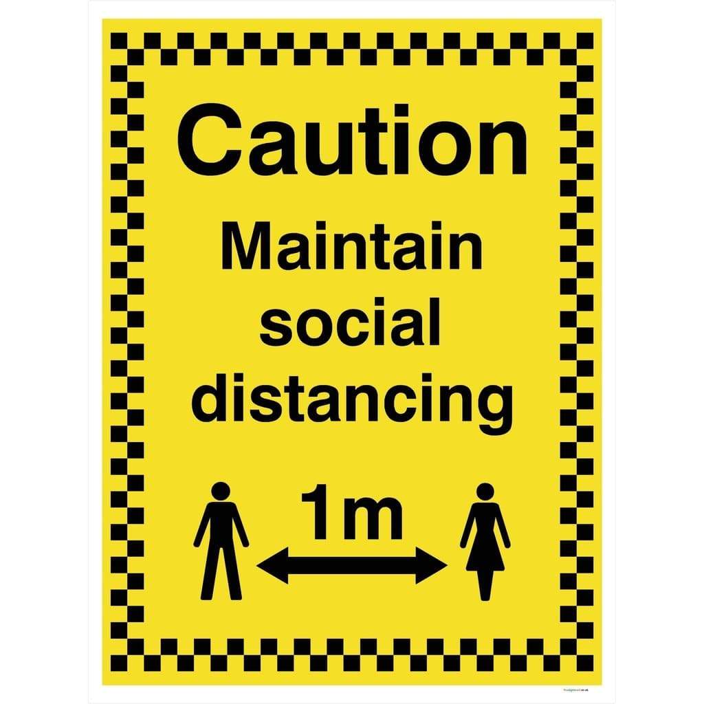 Caution Maintain 1 Metre Social Distancing Sign