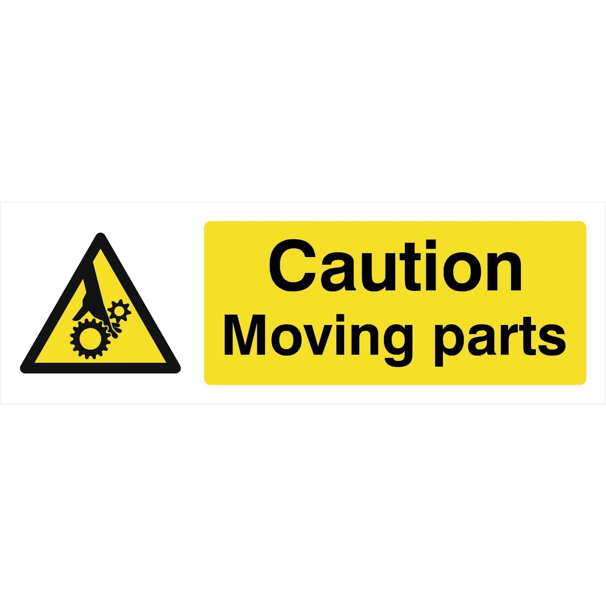 Caution Moving Parts Sign