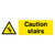 Caution Stairs Sign