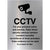 CCTV For Your Personal Safety Sign in Brushed Silver