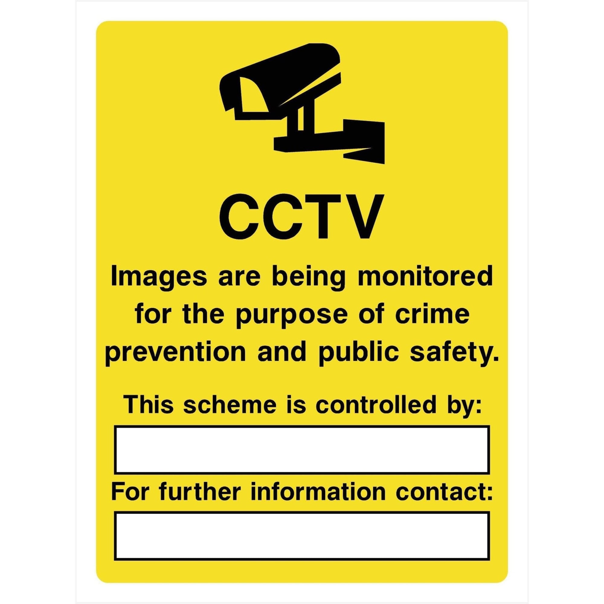 CCTV Images Being Monitored Sign