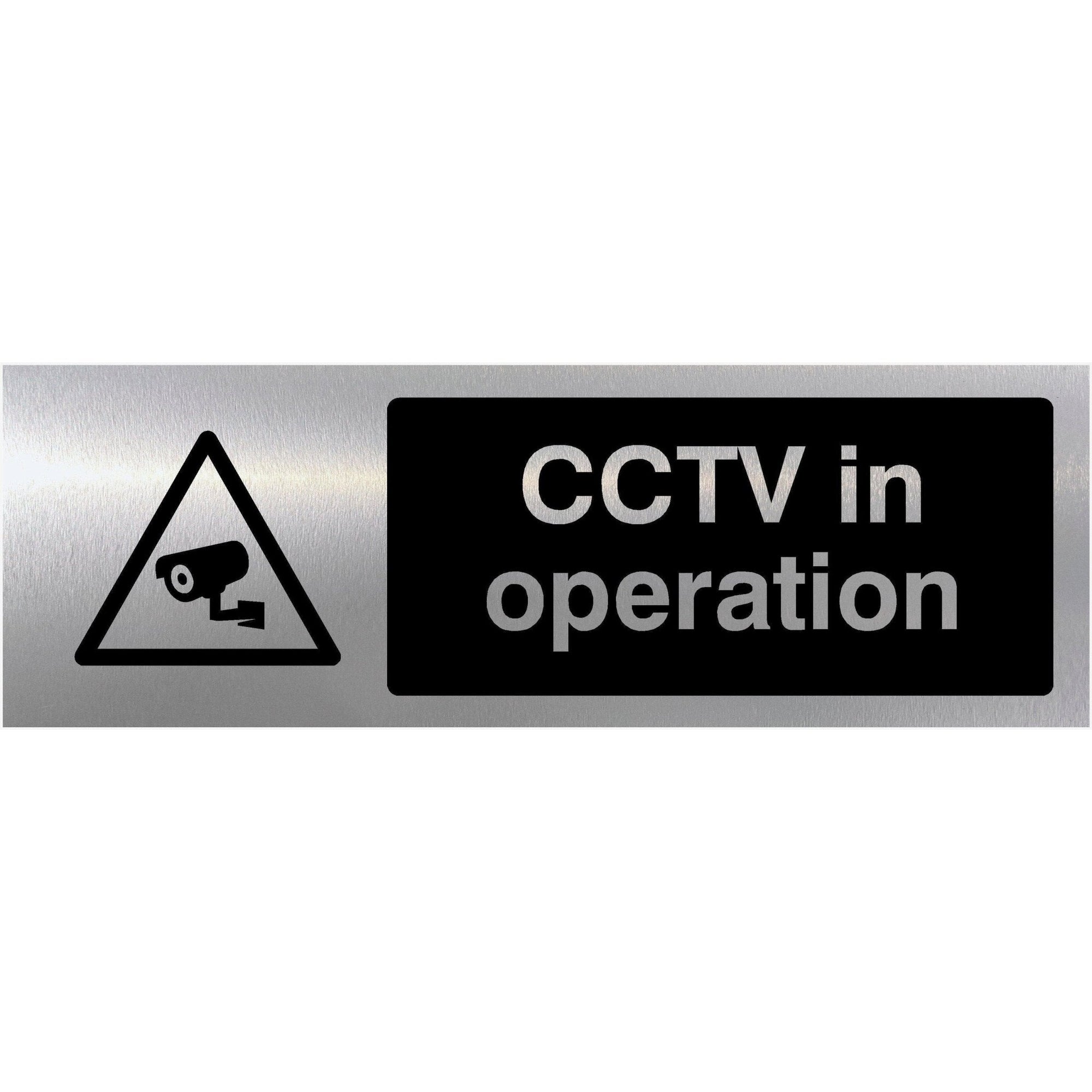 CCTV In Operation Brushed Silver Sign