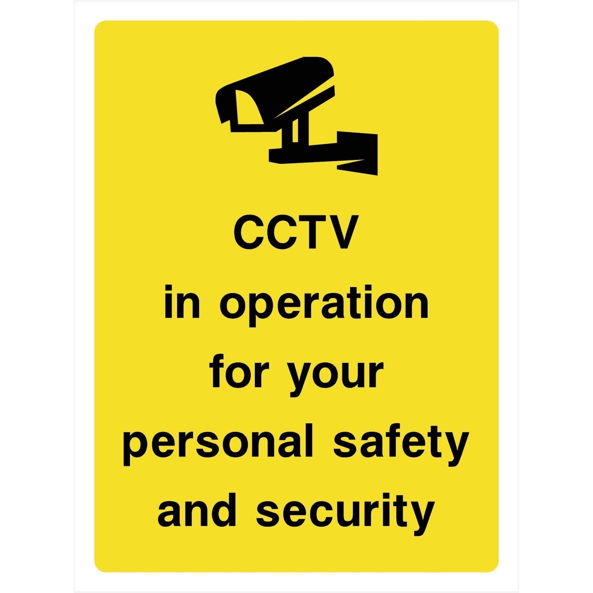 CCTV in Operation For Your Personal Safety Sign