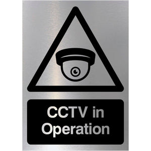 CCTV In Operation Security Sign in Brushed Silver