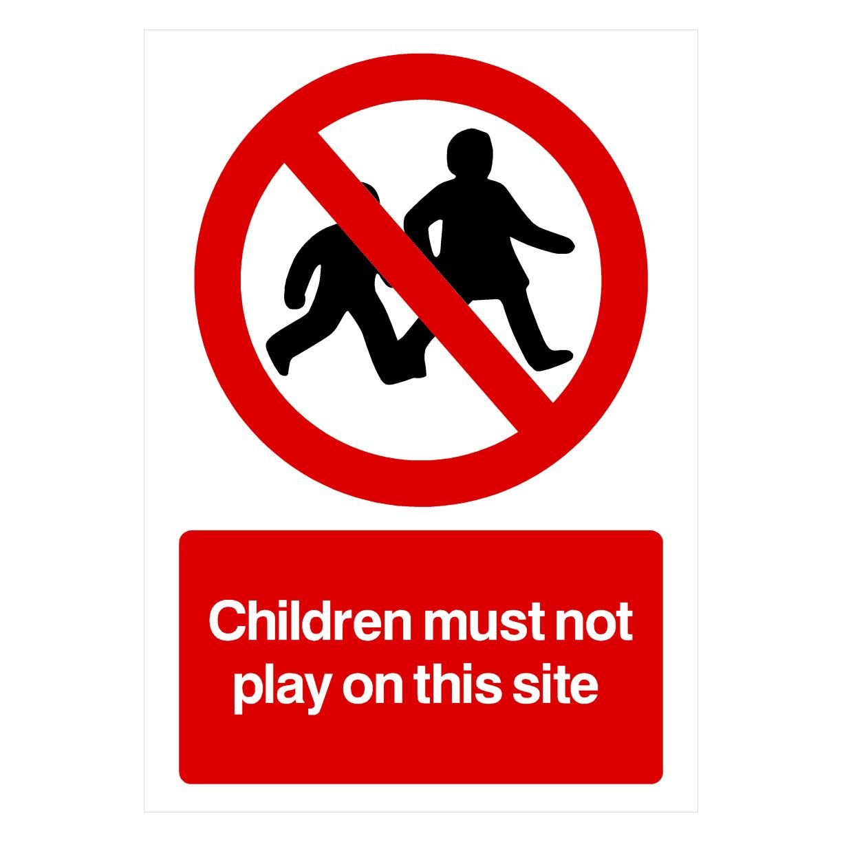 Children Must Not Play On Site Sign