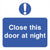 Close This Door At Night Sign