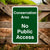 Conservation Area No Public Access Sign Portrait