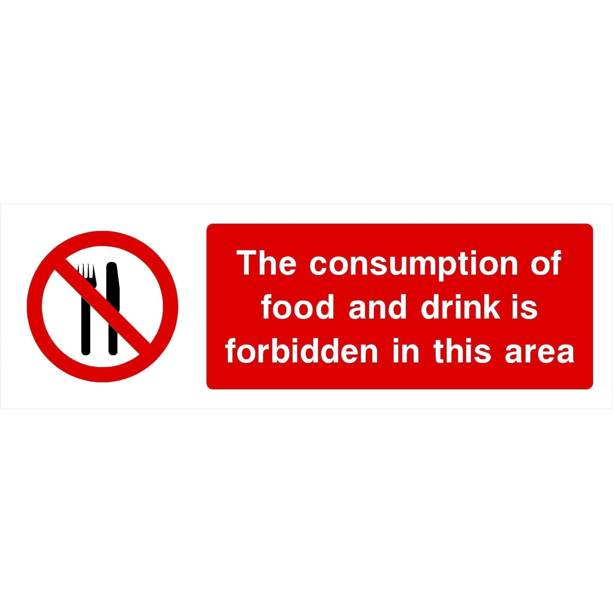 Consumption Of Food Drink Forbidden Sign