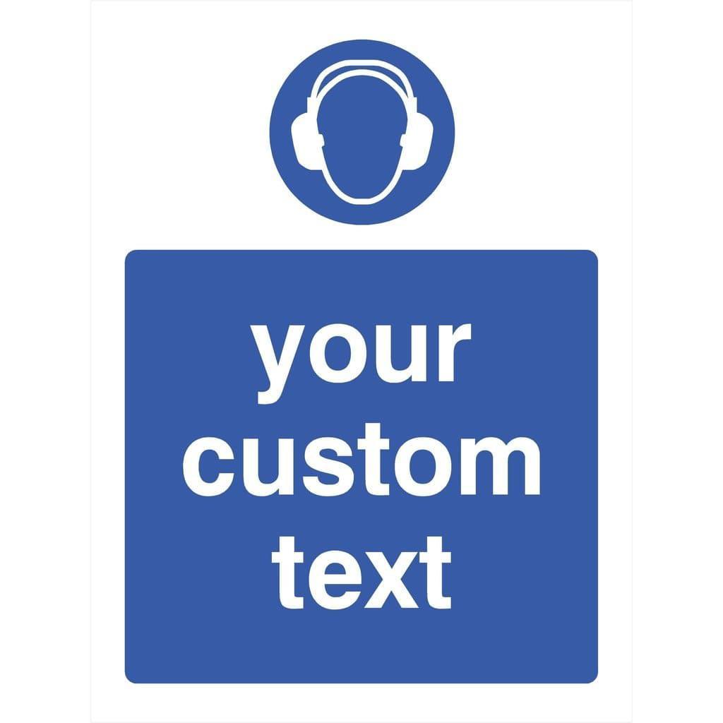 Custom Ear Protectors Sign