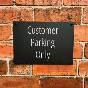 Customer Parking Only Sign Midnight Black Landscape