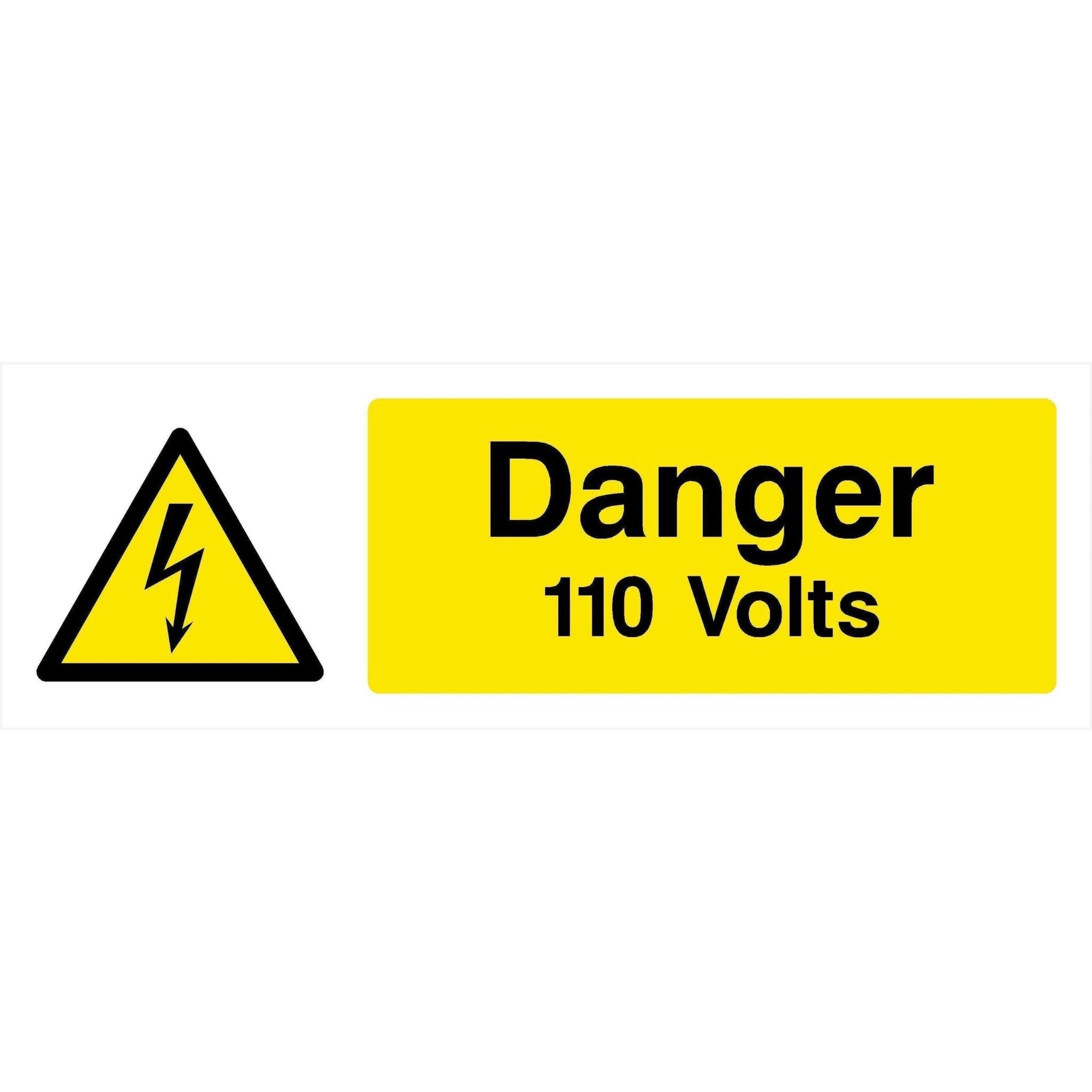 Danger 110 Volts Safety Sign