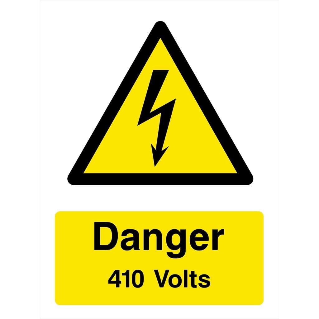 Danger 410 Volts Warning Sign