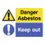 Danger Asbestos Keep Out Sign