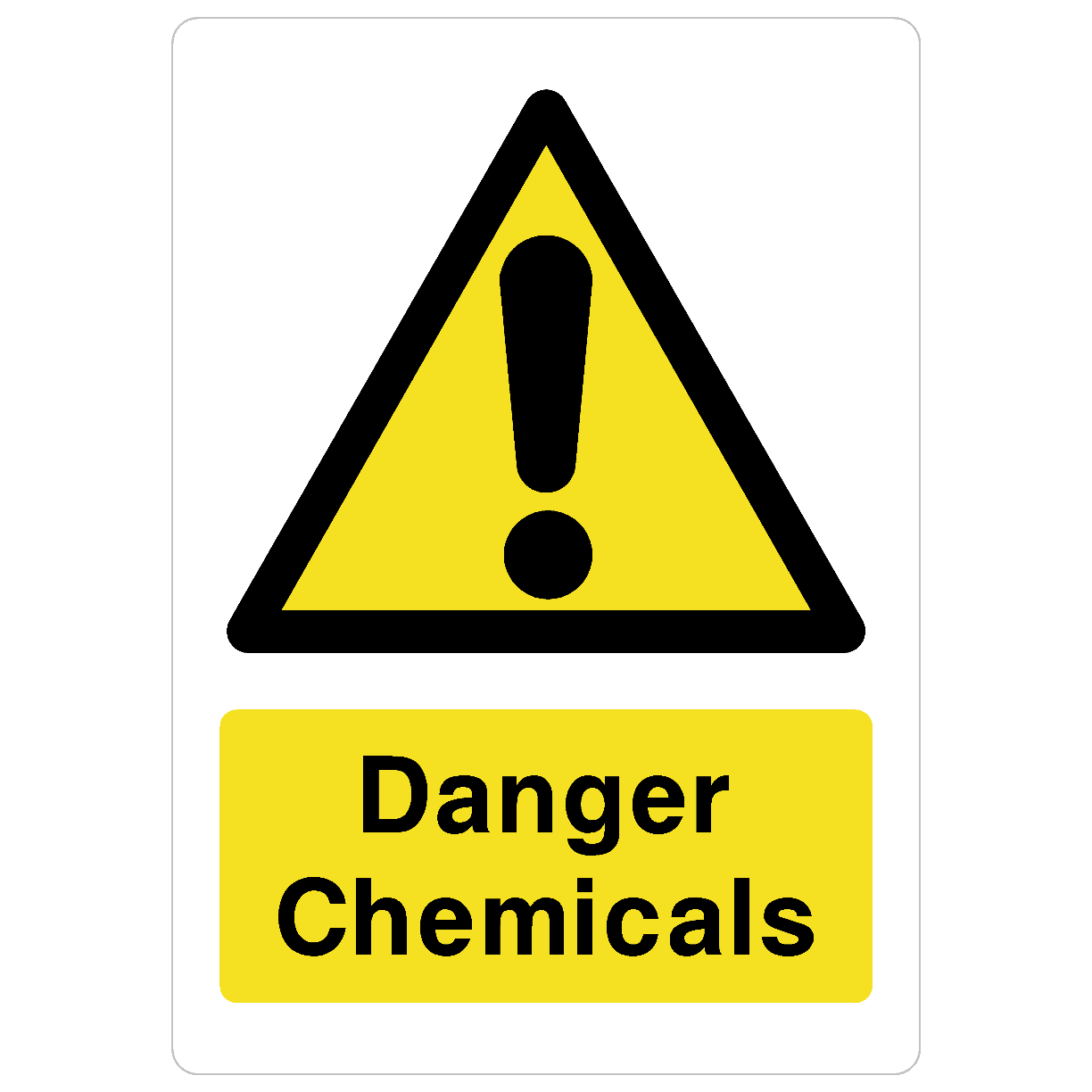 Danger Chemicals Sign