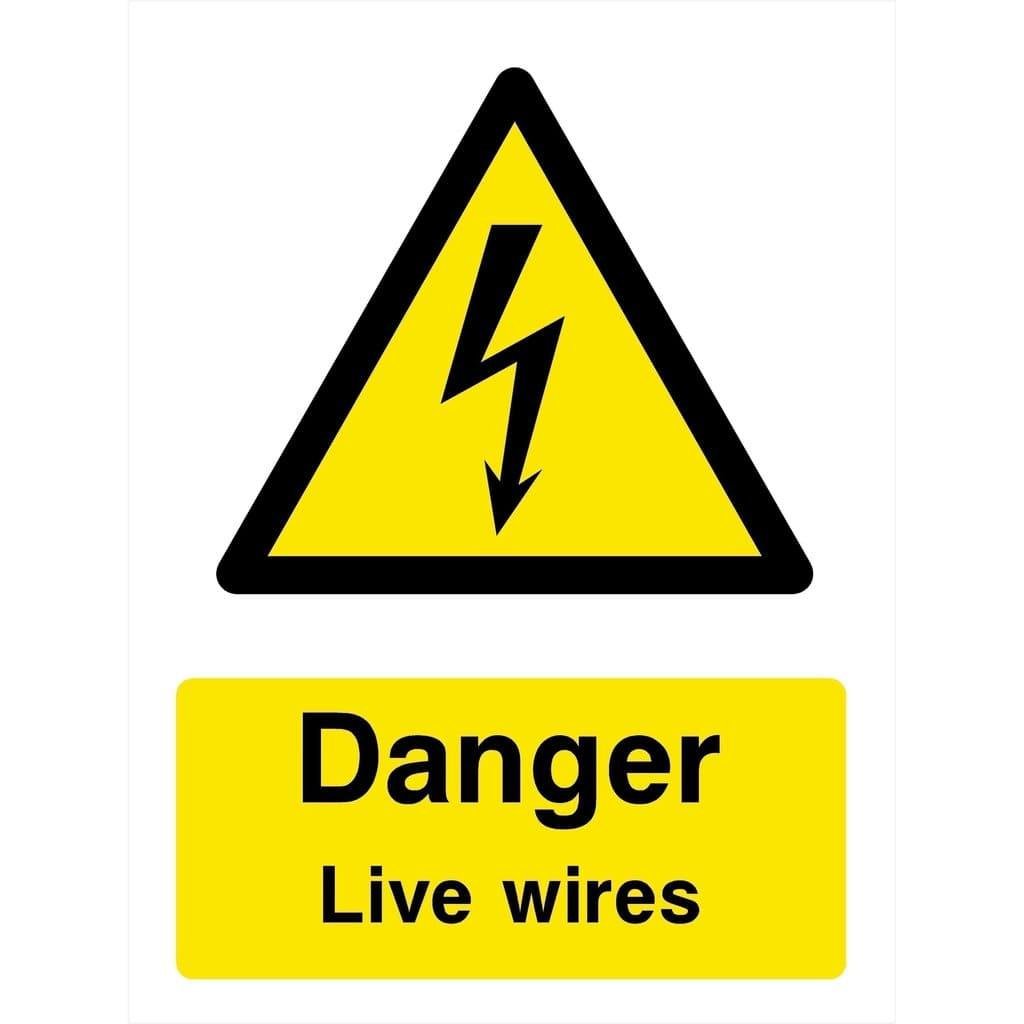 Danger Live Wires Sign