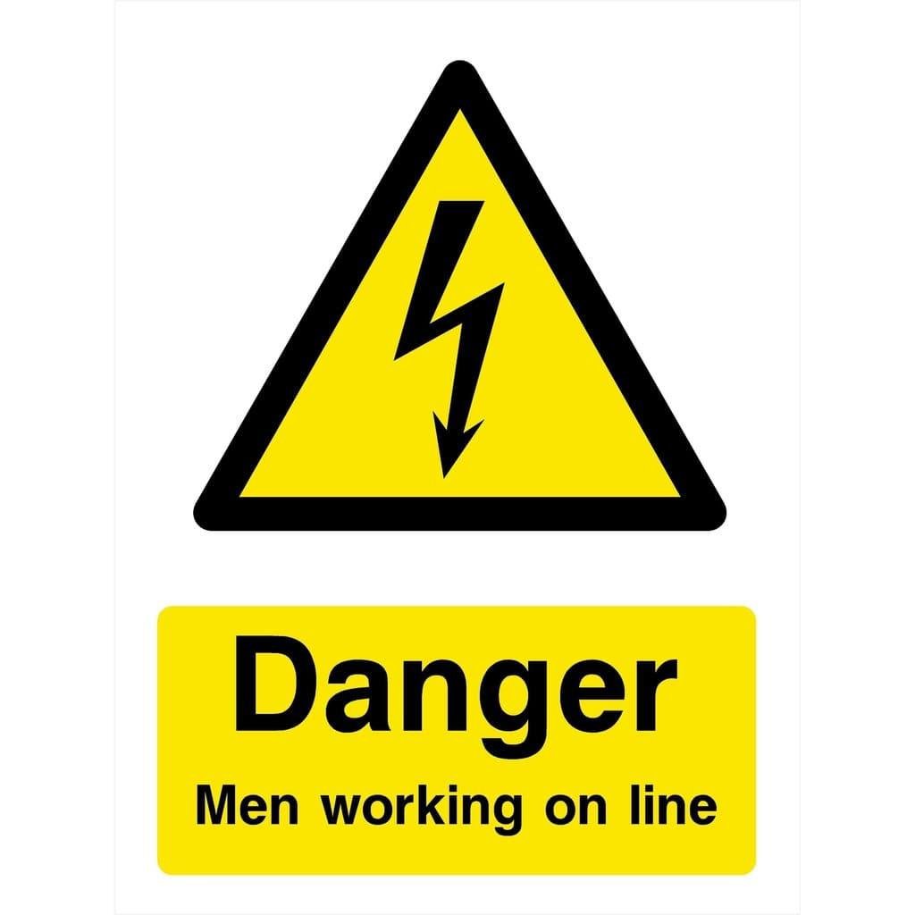 Danger Men Working On Line Sign