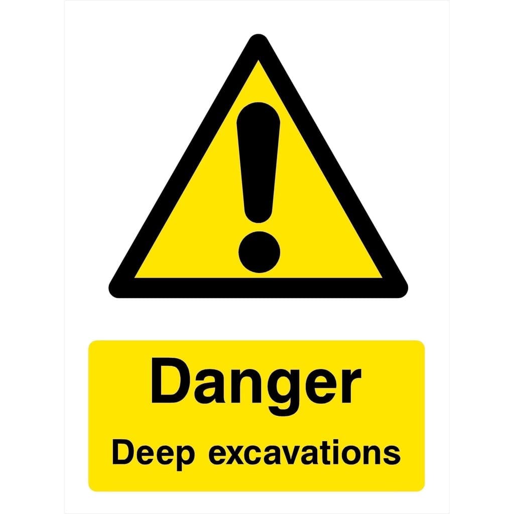 Deep Excavations Sign