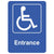 Disabled Entrance Sign