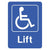 Disabled Lift Sign