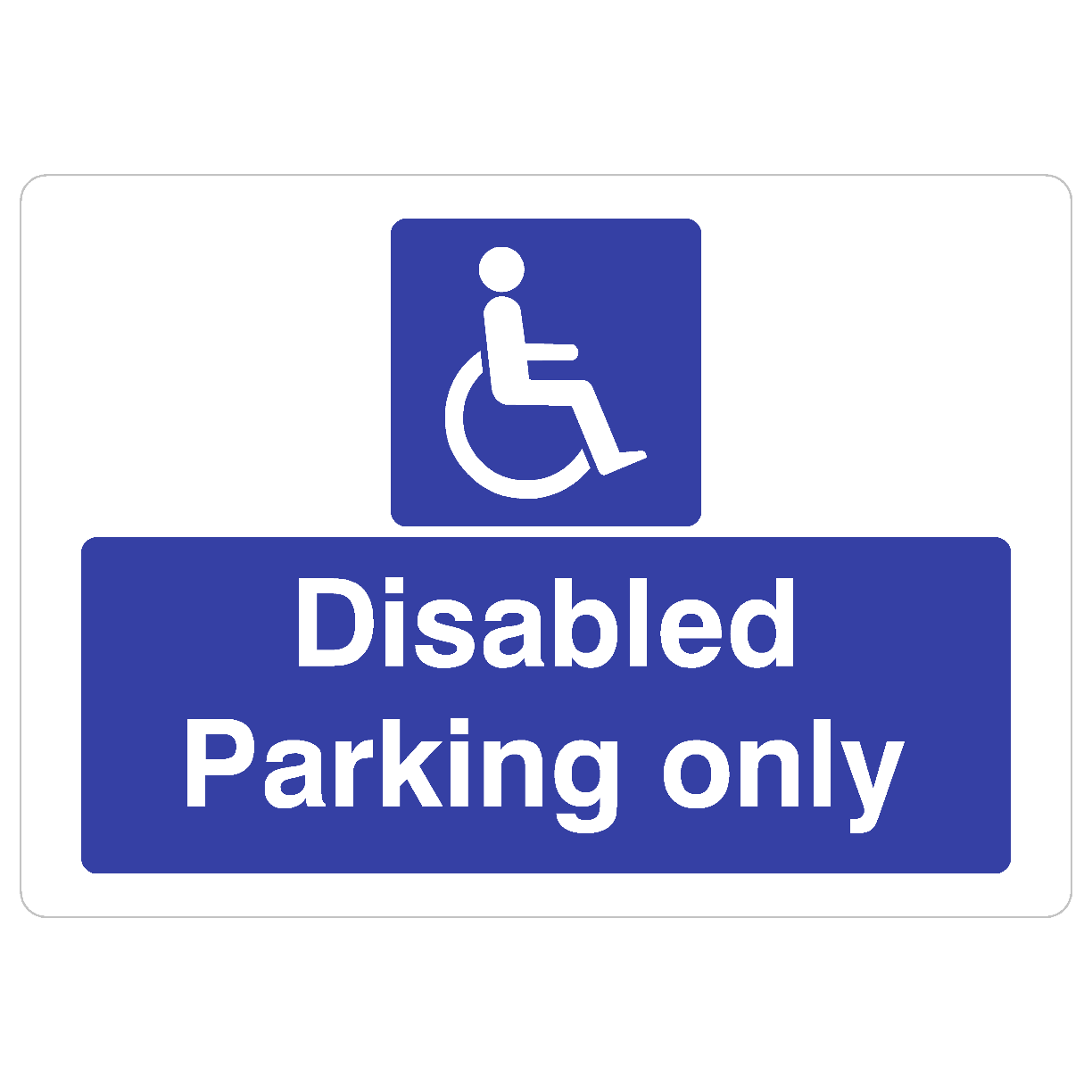 Disabled Parking Only Sign