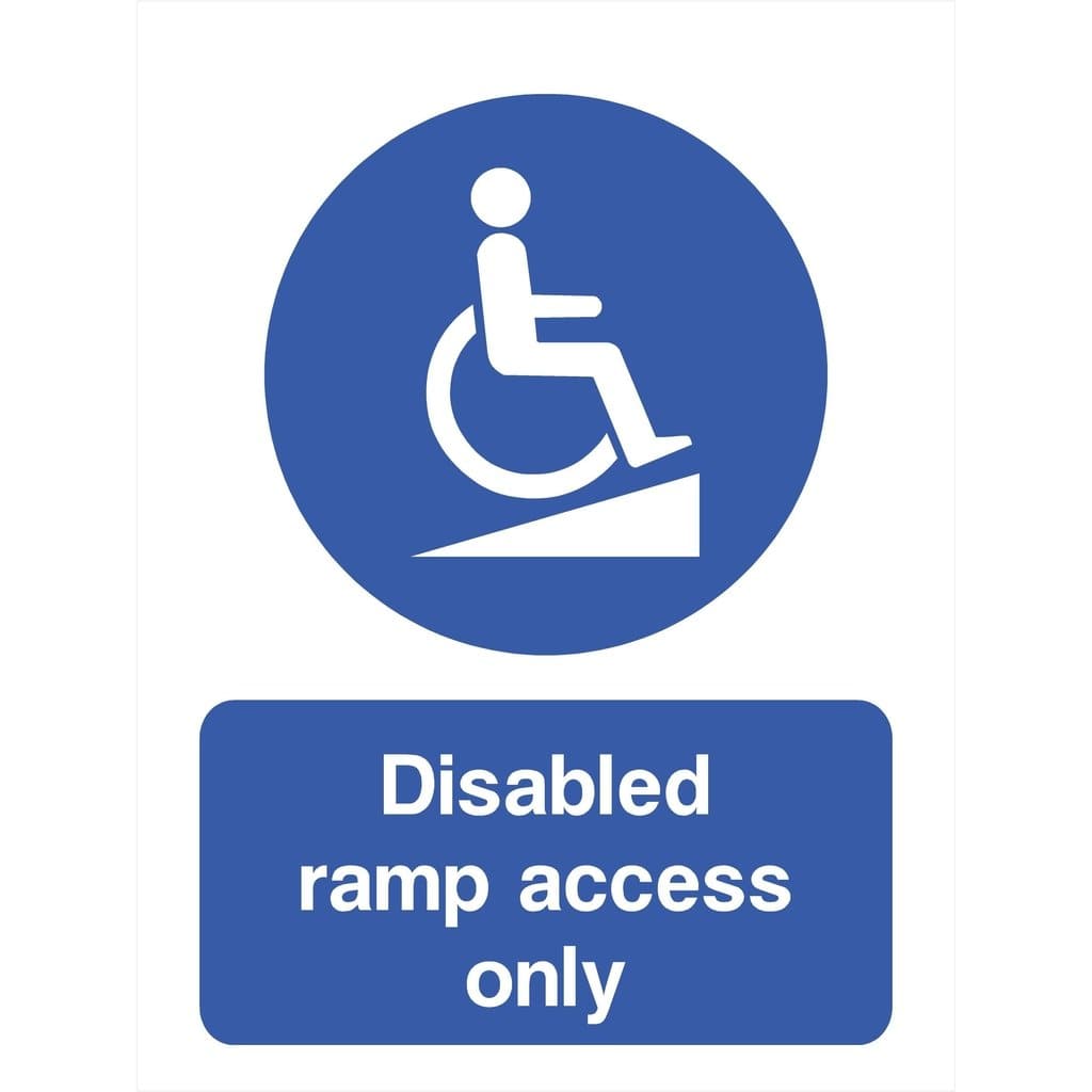 Disabled Ramp Access Only Sign