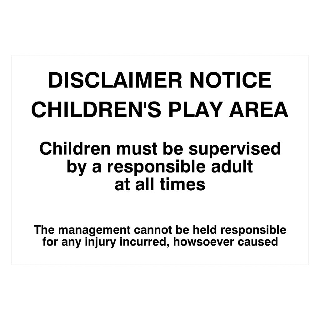 Disclaimer Notice Children's Play Area Sign